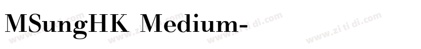 MSungHK Medium字体转换